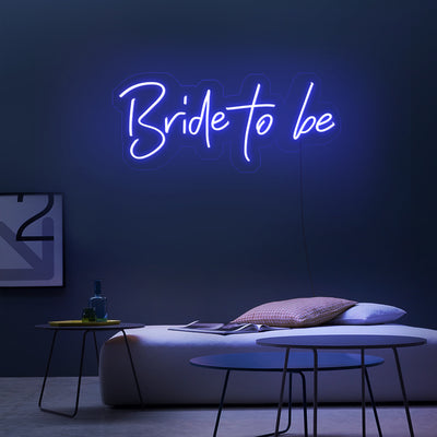 Bride to be- LED Neon Sign