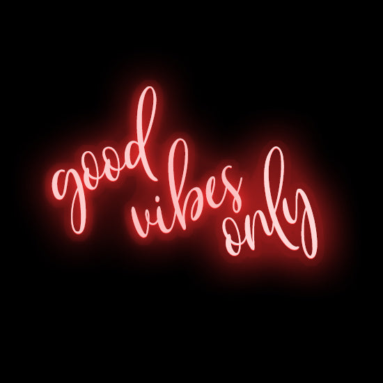 good vibes only- LED Neon Sign - Walls of Neon