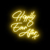 Happily Ever After- LED Neon Sign