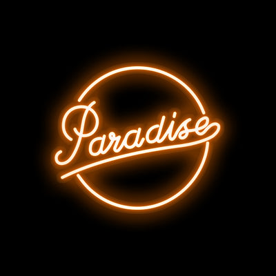Paradise- LED Neon Sign